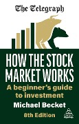 How the Stock Market Works - Michael Becket