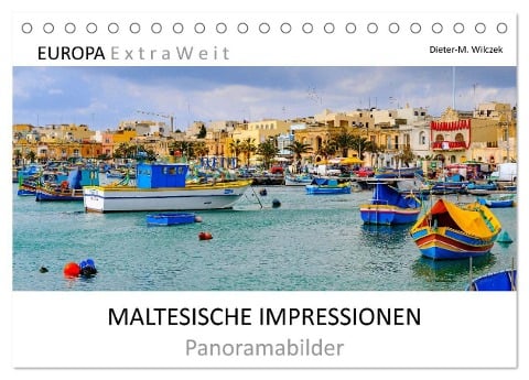 MALTESISCHE IMPRESSIONEN - Panoramabilder (Tischkalender 2024 DIN A5 quer), CALVENDO Monatskalender - Dieter-M. Wilczek