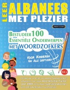Cover-Bild zum Titel 'LEER ALBANEES MET PLEZIER - VOOR KINDEREN' von 'Best Activity Books'