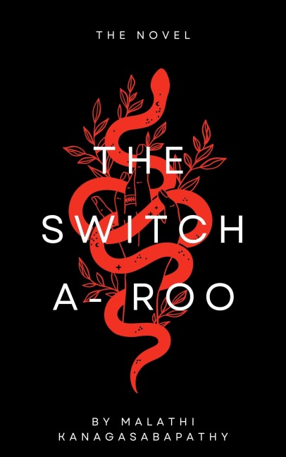 The Switch - A - Roo - Malathi Kanagasabapathy