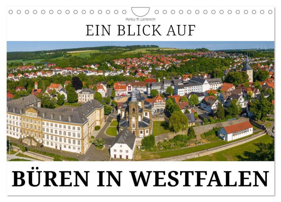 Ein Blick auf Büren in Westfalen (Wandkalender 2026 DIN A4 quer), CALVENDO Monatskalender - Markus W. Lambrecht