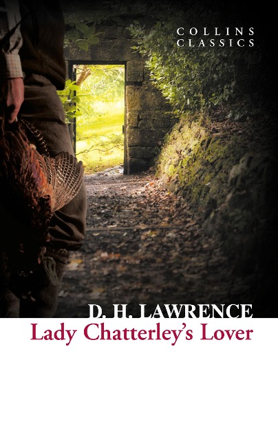Lady Chatterley's Lover - D. H. Lawrence