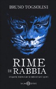 Cover-Bild zum Titel 'Rime di rabbia. Cinquanta invettive per la rabbia di tutti i giorni' von 'Bruno Tognolini'