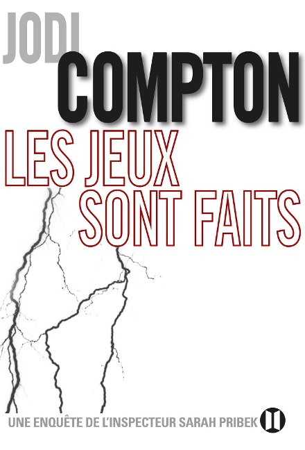 Les jeux sont faits - Jodi Compton