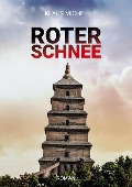 Cover-Bild zum Titel 'Roter Schnee' von 'Klaus Michel'