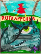Cover-Bild zum Titel 'Rotkäppchen' von 'Jakob Grimm, Wilhelm Grimm'