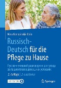 Russisch - Deutsch für die Pflege zu Hause - Nina Konopinski-Klein