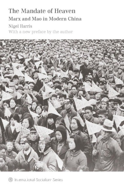 The Mandate of Heaven - Nigel Harris