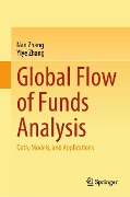 Global Flow of Funds Analysis - Nan Zhang, Yiye Zhang