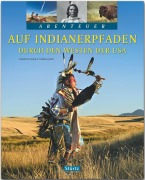 Cover-Bild zum Titel 'Auf Indianerpfaden durch den Westen der USA' von 'Thomas Jeier'
