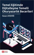 Cover-Bild zum Titel 'Temel Egitimde Dijitallesme Temelli Okuryazarlik Becerileri' von 'Hasan Aydemir'