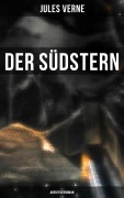 Cover-Bild zum Titel 'Der Südstern: Abenteuerroman' von 'Jules Verne'