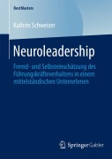 Cover-Bild zum Titel 'Neuroleadership' von 'Kathrin Schweizer'