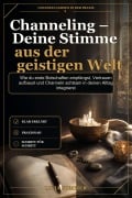 Cover-Bild zum Titel 'Channeling - Deine Stimme aus der geistigen Welt' von 'Livia Sommer'