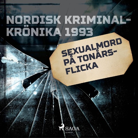 Sexualmord på tonårsflicka - 
