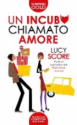 Cover-Bild zum Titel 'Un incubo chiamato amore. By a thread' von 'Lucy Score'