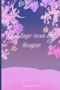 Cover-Bild zum Titel 'El lago rosa del bosque' von 'Daniela Mollá Nicolás'