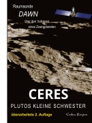 Cover-Bild zum Titel 'Ceres: Plutos kleine Schwester' von 'Codex Regius'