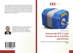 Cover-Bild zum Titel 'Commande DTC à sept niveaux de la machine asynchrone' von 'Habib Benbouhenni'