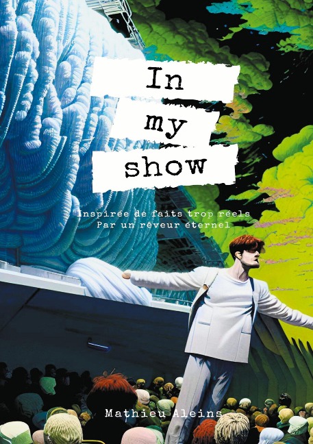 In My Show - Mathieu Aleins