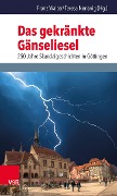 Cover-Bild zum Titel 'Das gekränkte Gänseliesel' von ''
