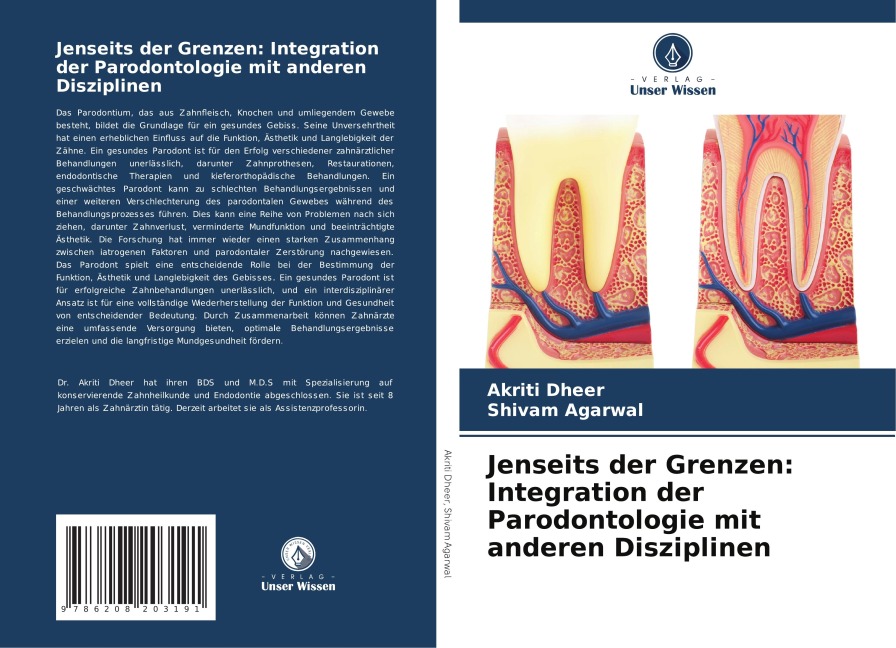 Jenseits der Grenzen: Integration der Parodontologie mit anderen Disziplinen - Akriti Dheer, Shivam Agarwal