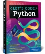 Cover-Bild zum Titel 'Let's code Python' von 'Hauke Fehr, Stephan Elter'