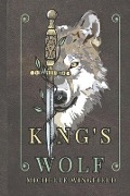 King's Wolf - Michelle Wingfield