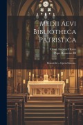 Cover-Bild zum Titel 'Medii Aevi Bibliotheca Patristica: Honorii Iii ... Opera Omnia...' von 'César Auguste Horoy'