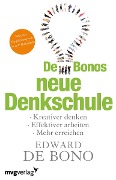 Cover-Bild zum Titel 'De Bonos neue Denkschule' von 'Edward de Bono'