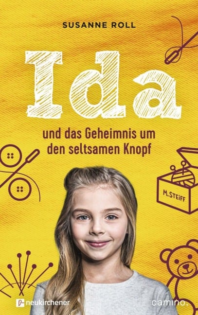 Ida und das Geheimnis um den seltsamen Knopf - Susanne Roll