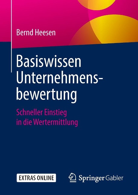 Basiswissen Unternehmensbewertung - Bernd Heesen
