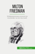 Cover-Bild zum Titel 'Milton Friedman' von 'Ariane de Saeger'