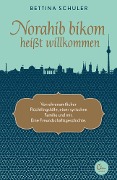 Cover-Bild zum Titel 'Norahib bikom heißt willkommen' von 'Bettina Schuler'