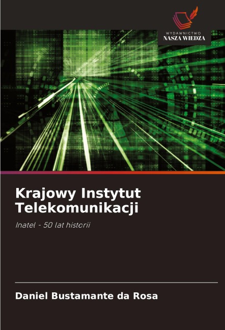 Krajowy Instytut Telekomunikacji - Daniel Bustamante Da Rosa