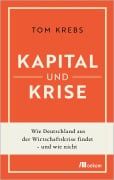 Cover-Bild zum Titel 'Kapital und Krise' von 'Tom Krebs'