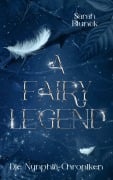 Cover-Bild zum Titel 'A Fairy Legend' von 'Sarah Blunck'