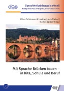 Cover-Bild zum Titel 'Mit Sprache Brücken bauen - in Kita, Schule und Beruf' von ''