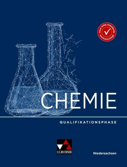 Chemie Niedersachsen Qualifikationsphase - Ilona Siehr, Lydia Greyling, Nadja Belova, Claudia Bohrmann-Linde, Christian Zowada