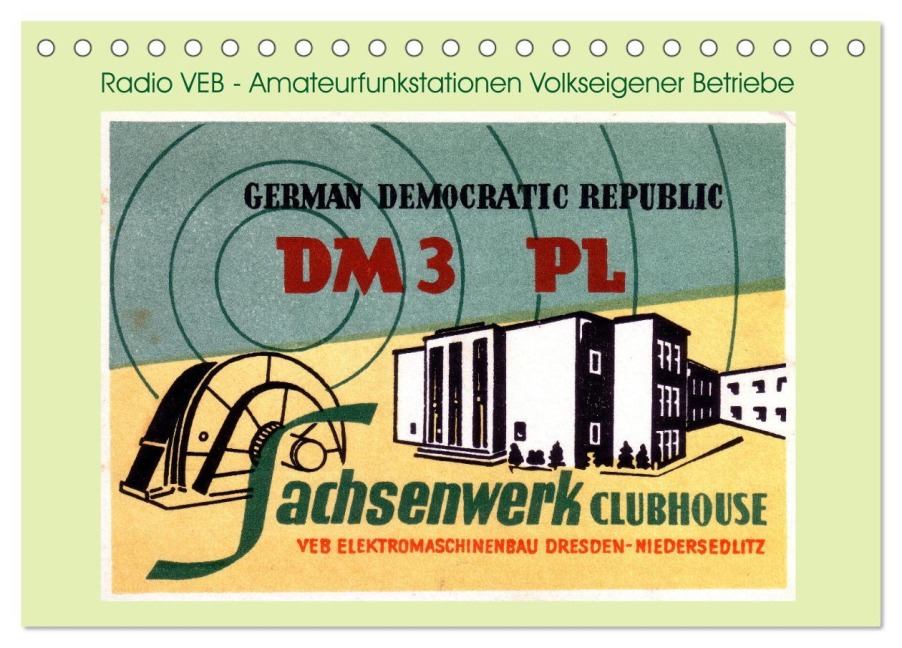 Radio VEB - Amateurfunkstationen Volkseigener Betriebe (Tischkalender 2026 DIN A5 quer), CALVENDO Monatskalender - Henning von Löwis of Menar