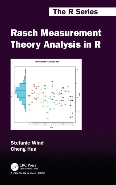 Rasch Measurement Theory Analysis in R - Stefanie Wind, Cheng Hua