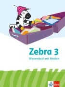 Cover-Bild zum Titel 'Zebra 3. Wissensbuch Klasse 3' von ''