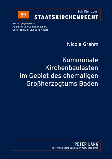 Kommunale Kirchenbaulasten im Gebiet des ehemaligen Großherzogtums Baden - Nicole Grahm