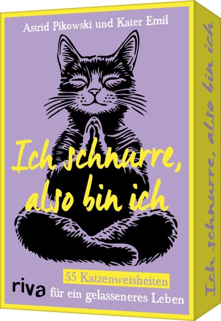 Ich schnurre, also bin ich - Astrid Pikowski