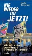 Cover-Bild zum Titel 'Nie wieder ist jetzt' von 'Nicolai Schwarzer'
