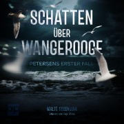 Cover-Bild zum Titel 'Schatten über Wangerooge' von 'Malte Goosmann'