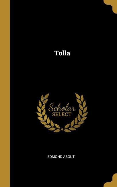 Tolla - Edmond About