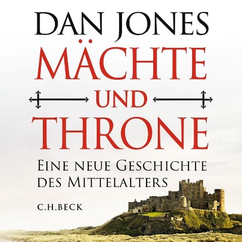 Mächte und Throne - Dan Jones