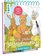 Cover-Bild zum Titel 'Mein Zauber-Wassermalbuch Frohe Ostern' von 'Janina Heese'