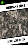 Cover-Bild zum Titel 'Tiergeschichten' von 'Hermann Löns'
